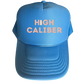 High Caliber Trucker Hat