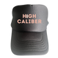 High Caliber Trucker Hat