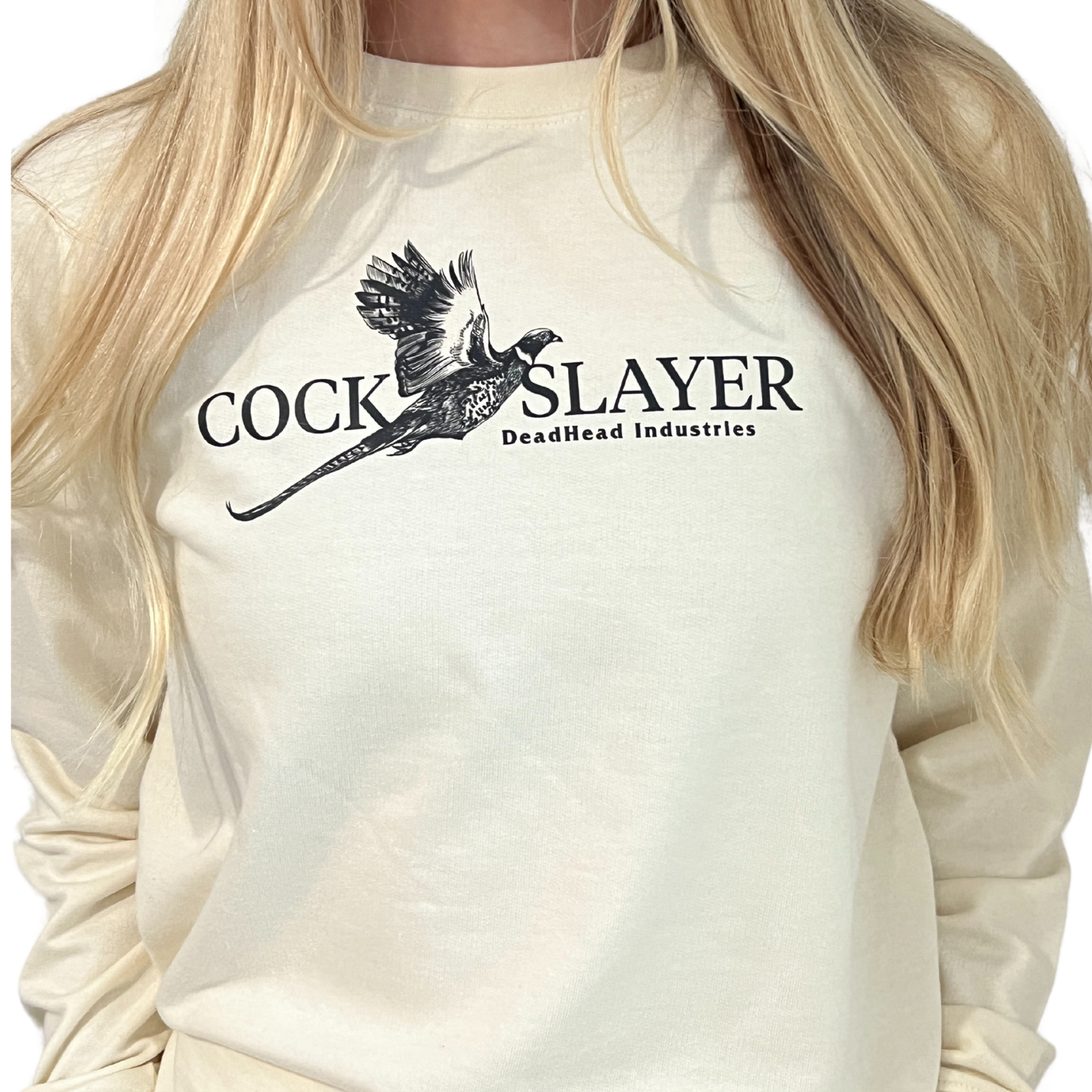 Cock Slayer Crew Sweatshirt