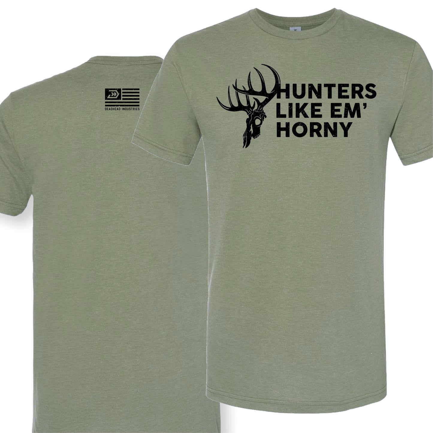 Hunters Like Em Horny Tee