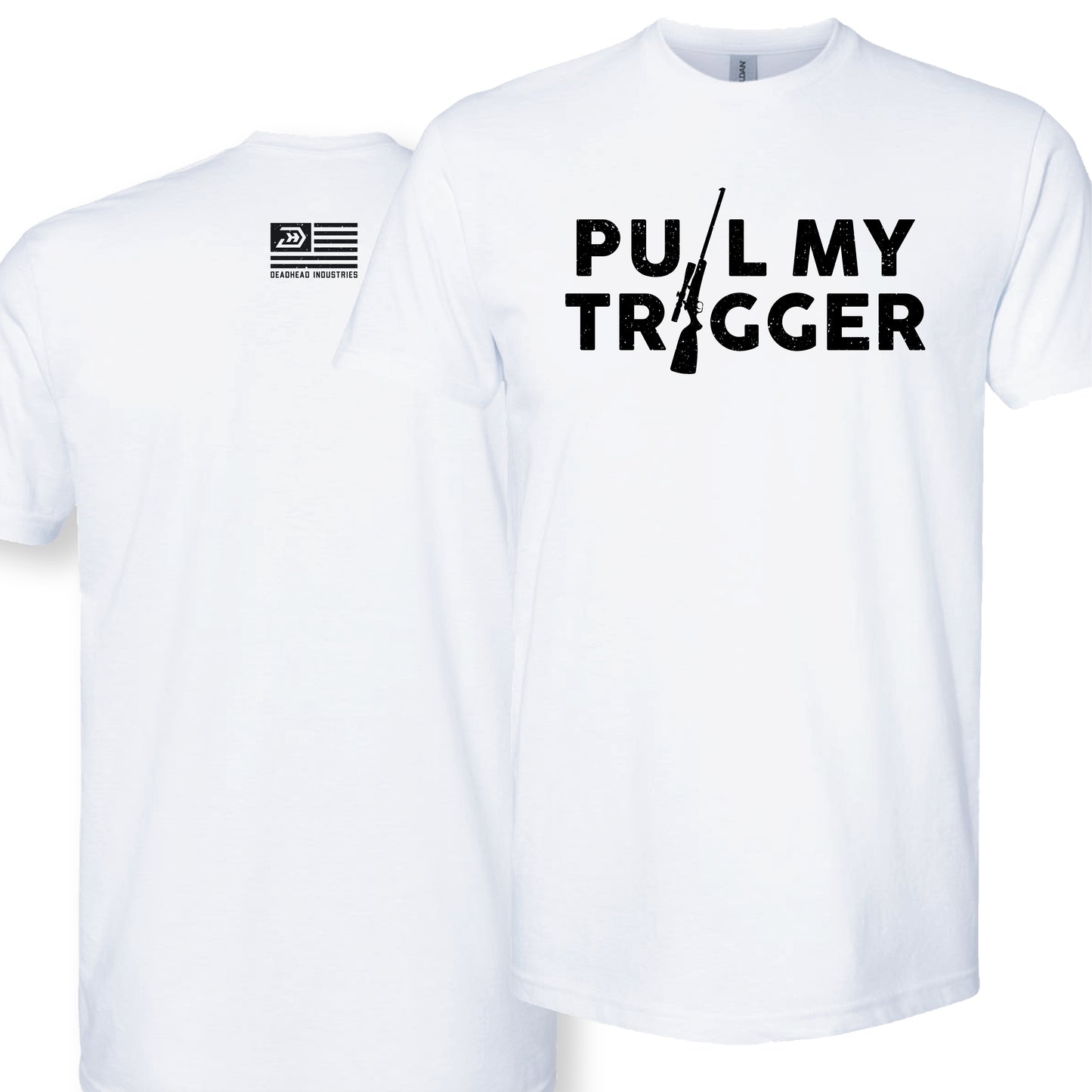 Pull My Trigger Tee