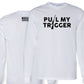 Pull My Trigger Tee